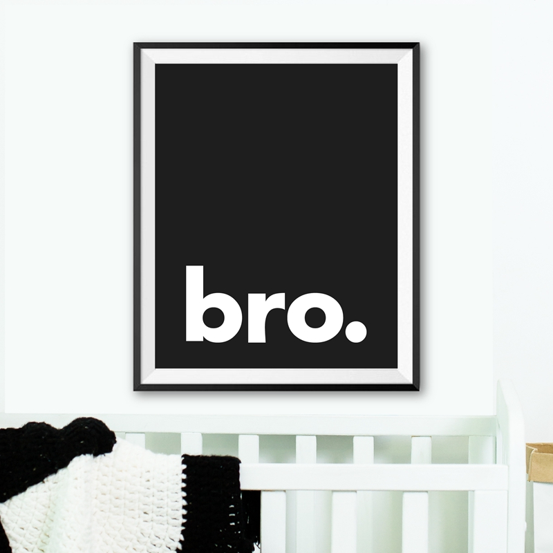 Baby Nursery Quotes Wall Art - Bro. In Tối Giản Kiểu Chữ